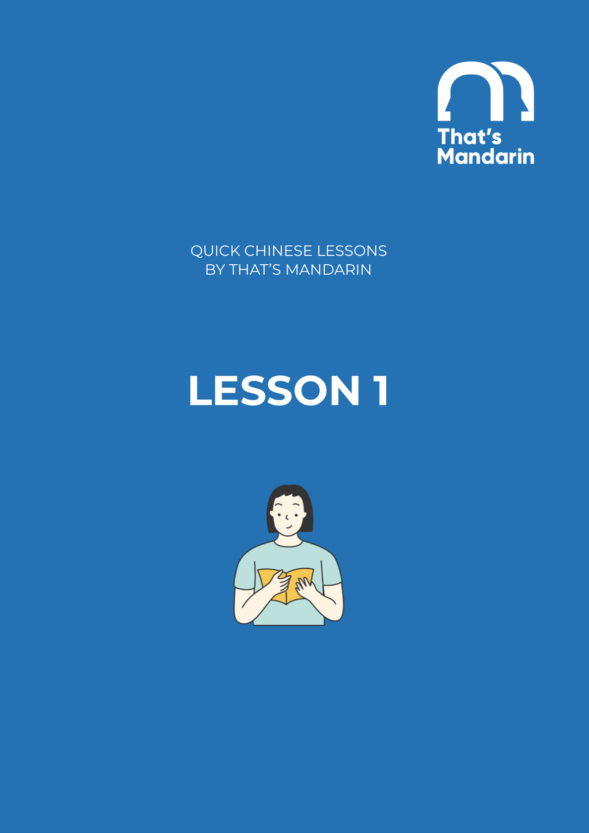 Quick Chinese Lesson 1 - Free Mandarin PDF by That’s Mandarin