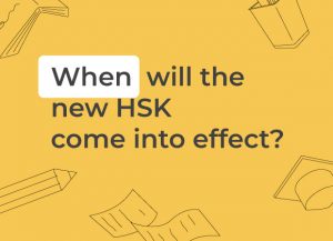 New HSK Levels 2021: All You Need To Know | That's Mandarin